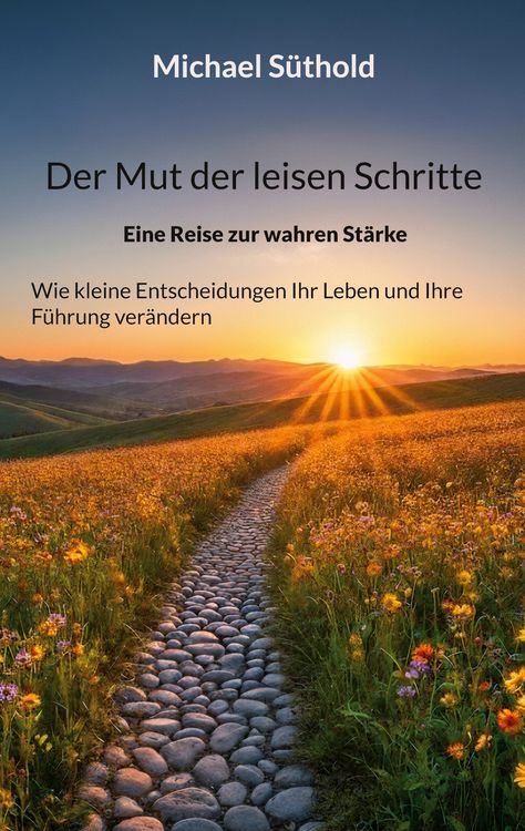 Produktbild: Der Mut der leisen Schritte