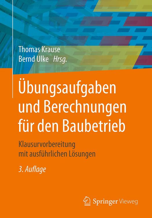 Produktbild: &Uuml;bungsaufgaben und Berechnungen f&uuml;r den Baubetrieb