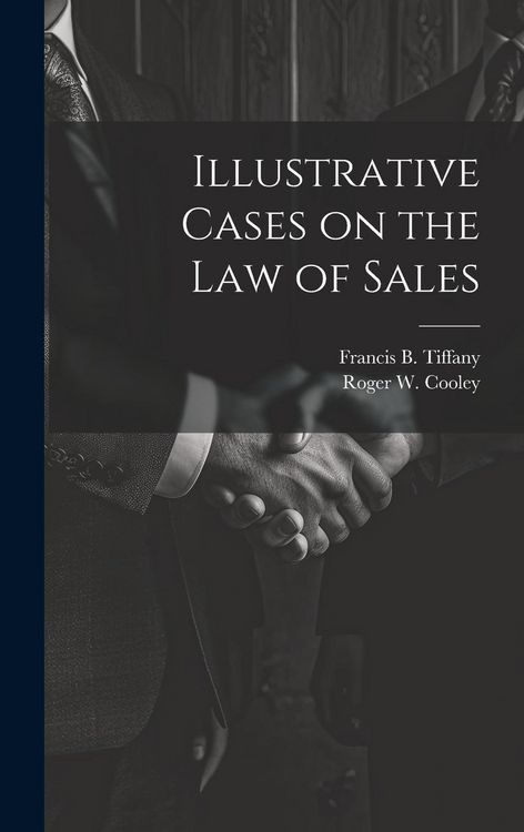 Produktbild: Illustrative Cases on the law of Sales