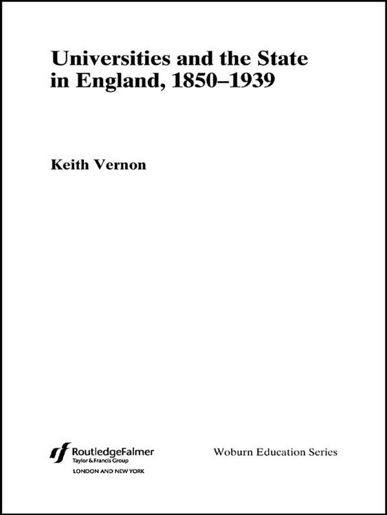 Produktbild: Universities and the State in England, 1850-1939