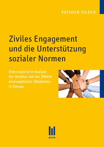 Produktbild: Ziviles Engagement und die Unterst&uuml;tzung sozialer Normen