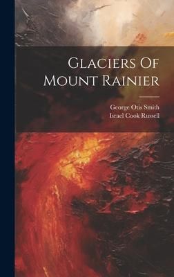 Produktbild: Glaciers Of Mount Rainier