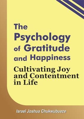 Produktbild: The Psychology of Gratitude and Happiness