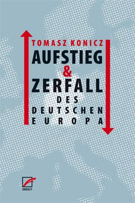 Produktbild: Aufstieg und Zerfall des Deutschen Europa