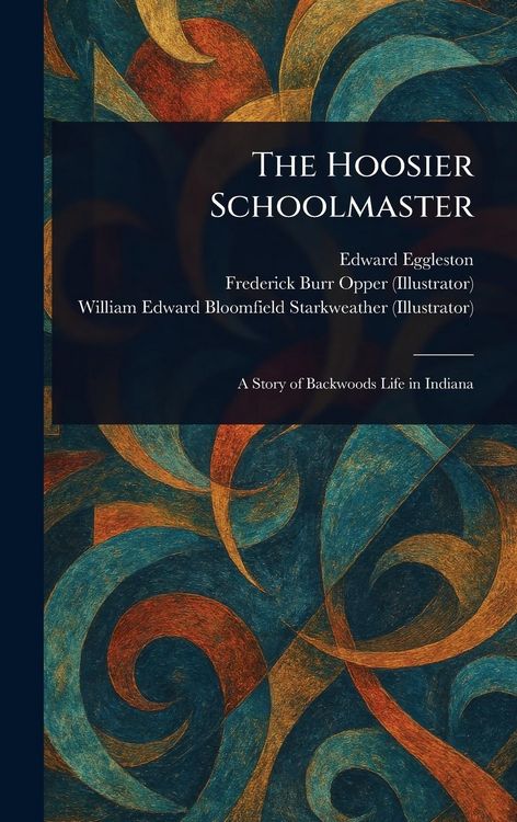 Produktbild: The Hoosier Schoolmaster