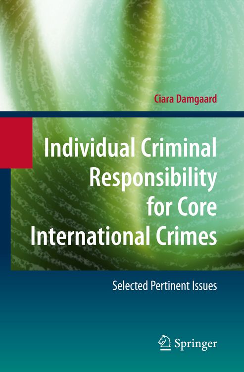 Produktbild: Individual Criminal Responsibility for Core International Crimes