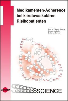Produktbild: Zeller, A: Medikamenten-Adherence bei kardiovaskul&auml;ren Risik
