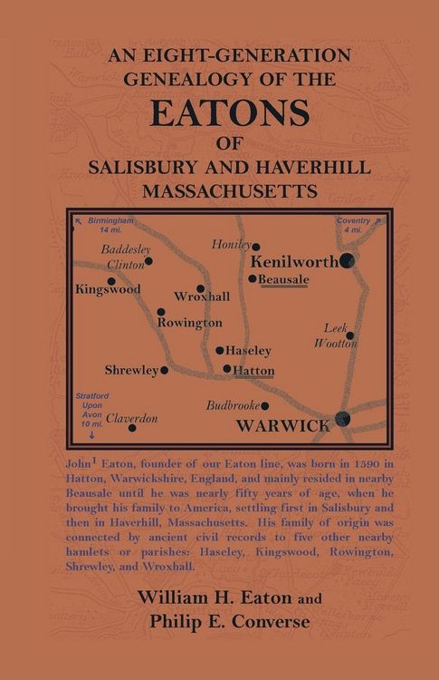 Produktbild: An Eight-Generation Genealogy of the Eatons of Salisbury and Haverhill, Massachusetts