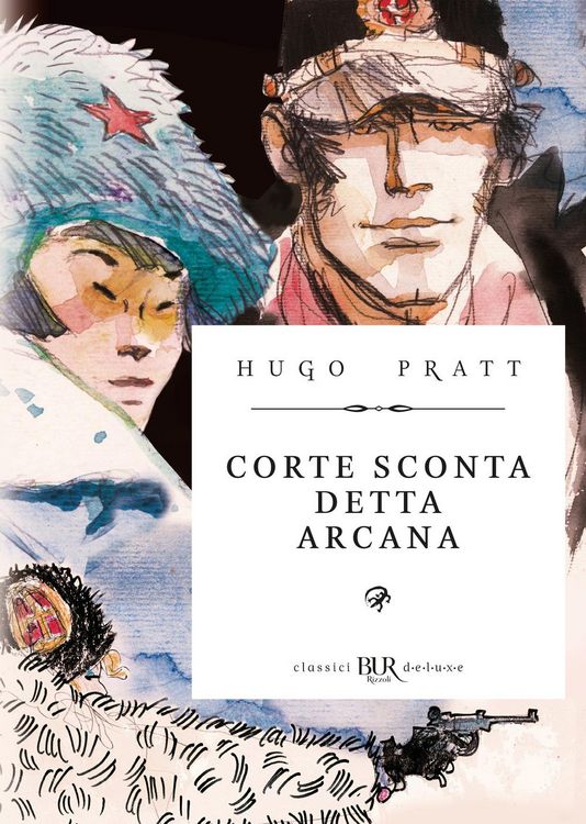 Produktbild: Corto Maltese. Corte Sconta detta Arcana. Ediz. deluxe