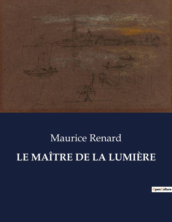 Produktbild: LE MA&Icirc;TRE DE LA LUMI&Egrave;RE