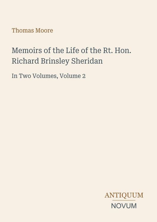 Produktbild: Memoirs of the Life of the Rt. Hon. Richard Brinsley Sheridan