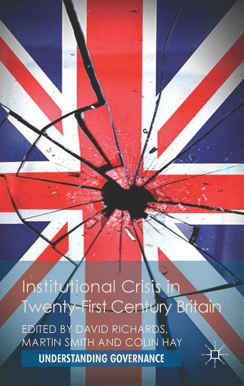 Produktbild: Institutional Crisis in 21st Century Britain
