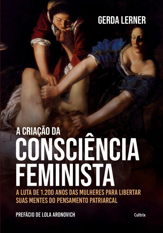 Produktbild: A cria&ccedil;&atilde;o da consci&ecirc;ncia feminista