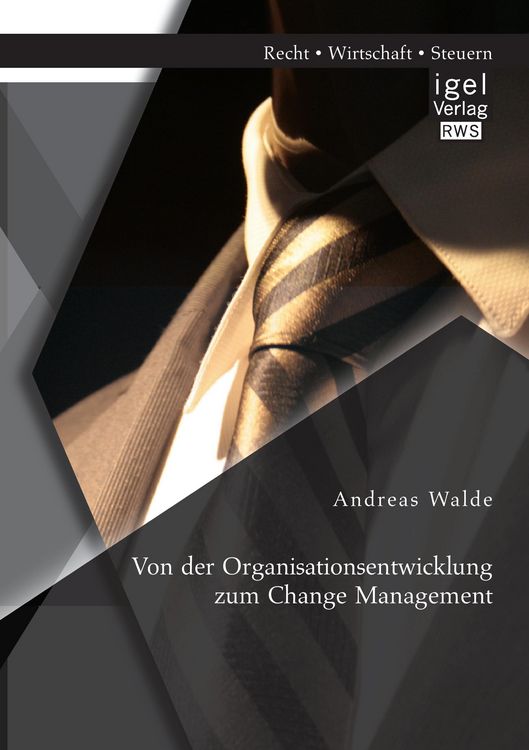Produktbild: Von der Organisationsentwicklung zum Change Management