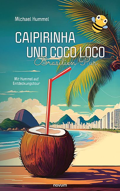Produktbild: Caipirinha und Coco Loco &ndash; Brasilien Pur
