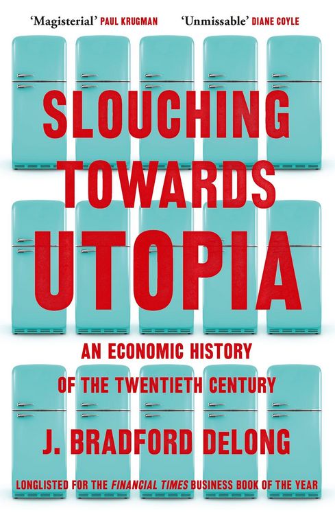 Produktbild: Slouching Towards Utopia