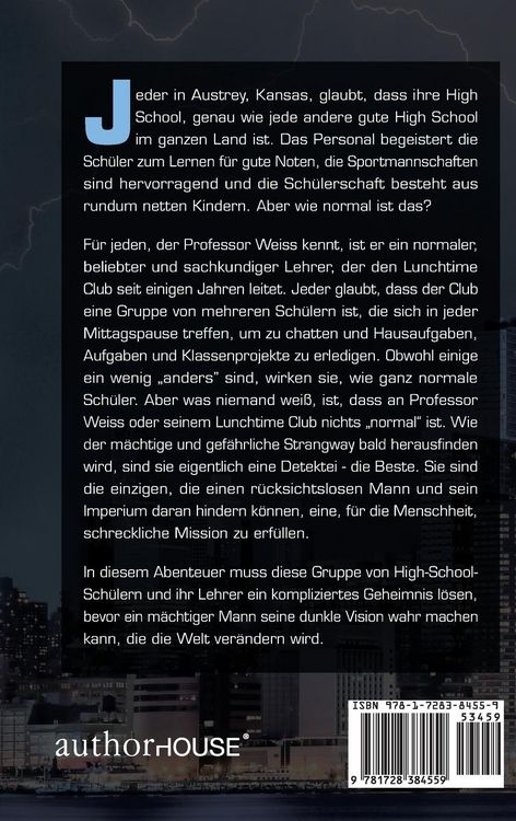 Produktbild: Die Lunchtime Club Detektiv Agentur Und Das Geheimnis Des Strangway Tower