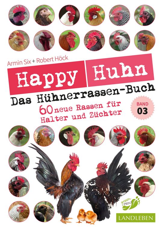 Produktbild: Happy Huhn - Das H&uuml;hnerrassen-Buch Band 3