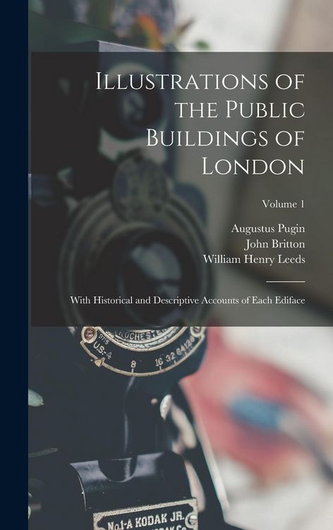 Produktbild: Illustrations of the Public Buildings of London