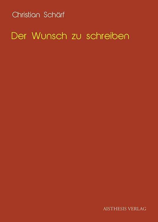 Produktbild: Der Wunsch zu schreiben