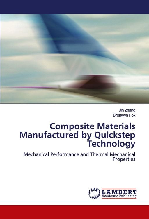 Produktbild: Composite Materials Manufactured by Quickstep Technology