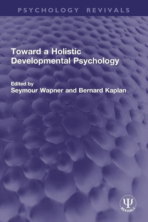 Produktbild: Toward a Holistic Developmental Psychology