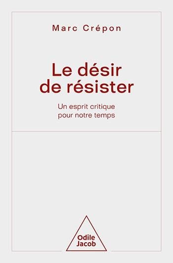 Produktbild: Le D&eacute;sir de r&eacute;sister