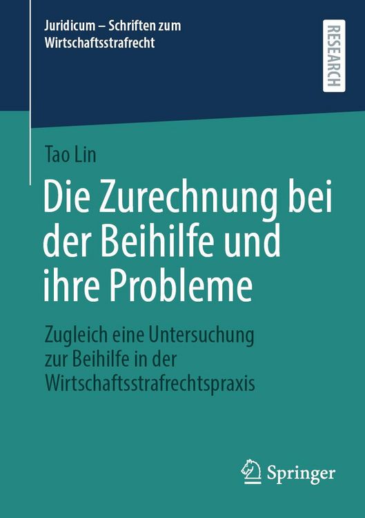 Produktbild: Die Zurechnung bei der Beihilfe und ihre Probleme