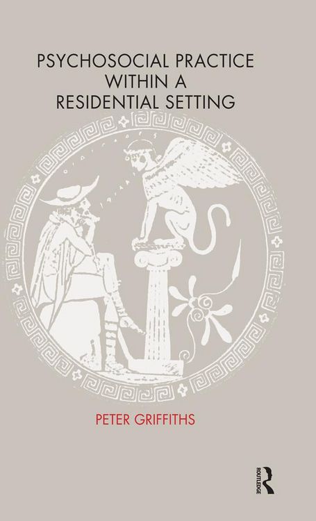 Produktbild: Psychosocial Practice within a Residential Setting