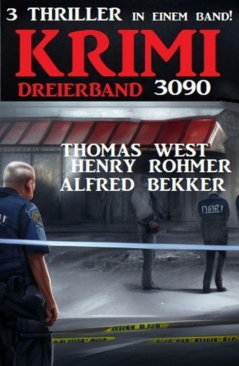 Produktbild: Krimi Dreierband 3090 - 3 Thriller in einem Band!