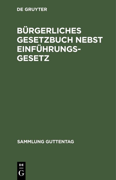 Produktbild: B&uuml;rgerliches Gesetzbuch nebst Einf&uuml;hrungsgesetz