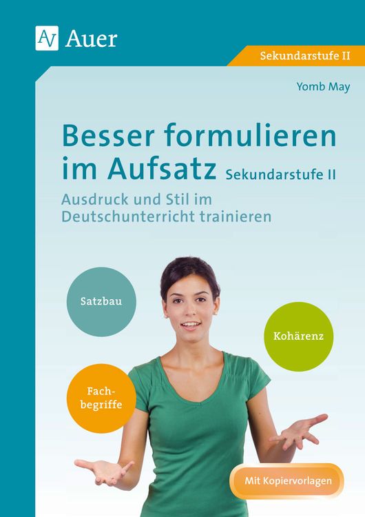 Produktbild: Besser formulieren im Aufsatz Sekundarstufe II