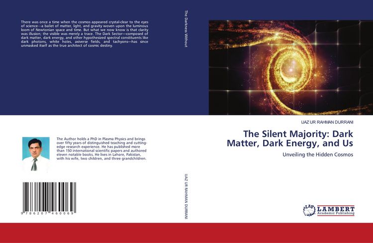 Produktbild: The Silent Majority: Dark Matter, Dark Energy, and Us
