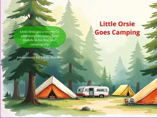 Produktbild: Little Orsie Goes Camping