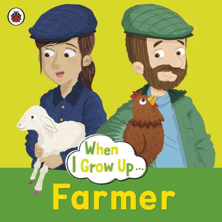Produktbild: Ladybird: When I Grow Up: Farmer