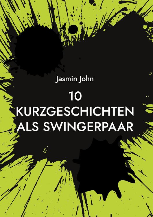 Produktbild: 10 Kurzgeschichten als Swingerpaar