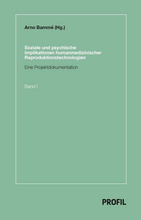 Produktbild: Soziale und psychische Implikationen humanmedizinischer Reproduktionstechnologien