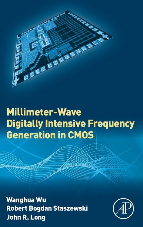 Produktbild: Millimeter-Wave Digitally Intensive Frequency Generation in CMOS