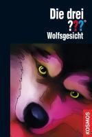 Produktbild: Die drei ??? Wolfsgesicht
