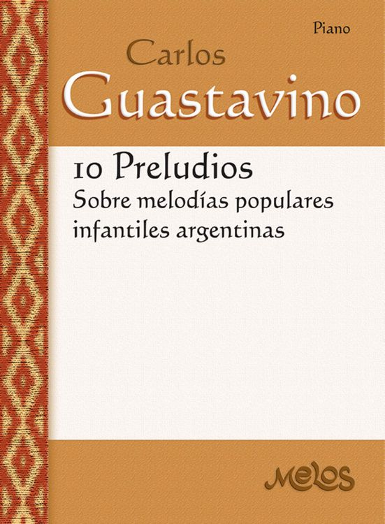 Produktbild: 10 Preludios sobre melod&iacute;as populares infantiles argentinas