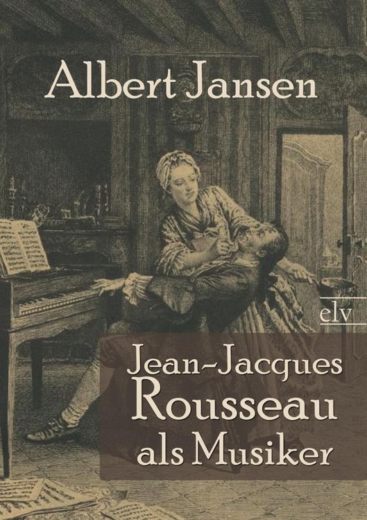 Produktbild: Jean-Jacques Rousseau als Musiker