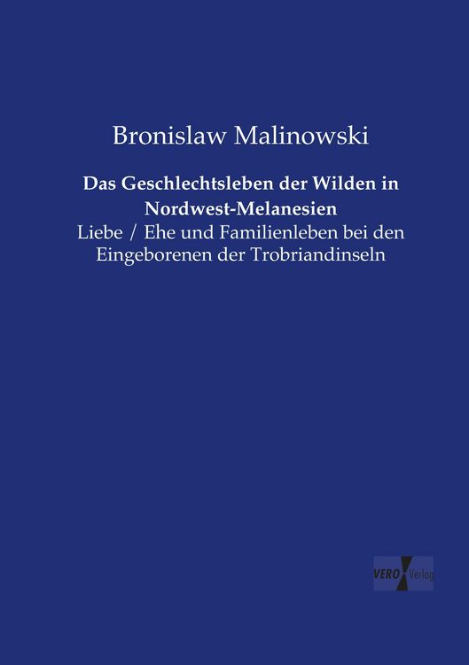Produktbild: Das Geschlechtsleben der Wilden in Nordwest-Melanesien