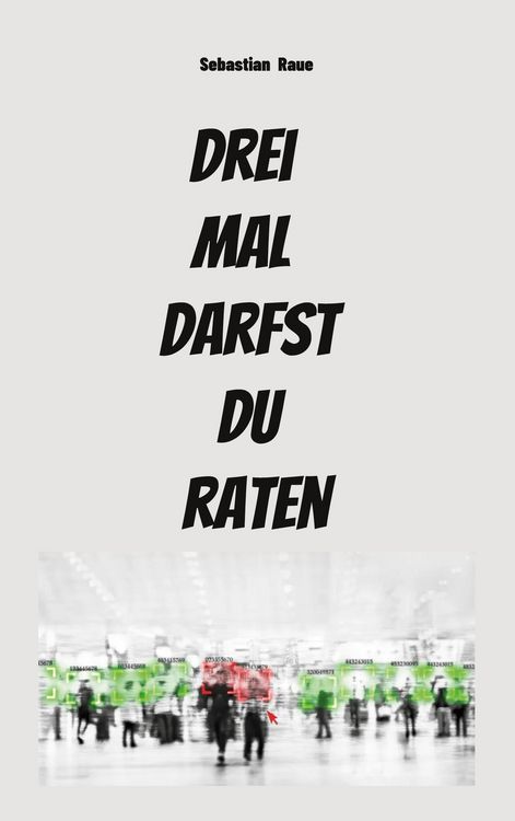 Produktbild: Drei mal darfst du raten