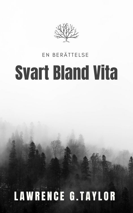 Produktbild: Svart Bland Vita - En Ber&auml;ttelse