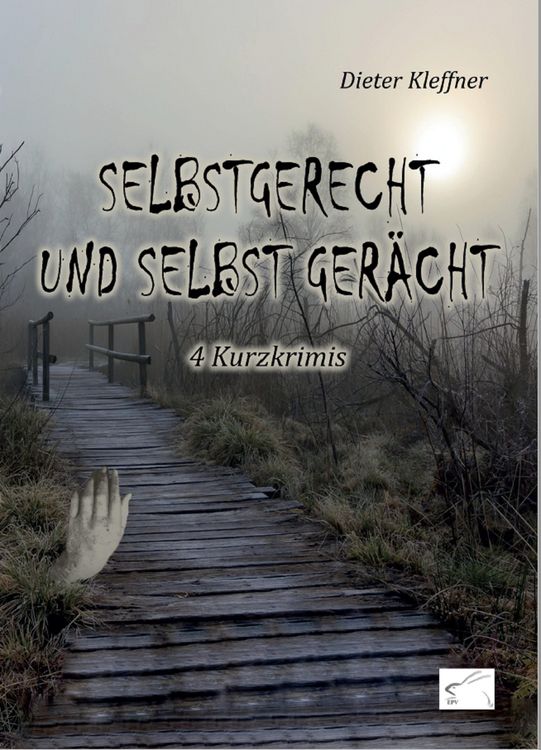 Produktbild: Selbstgerecht und selbst ger&auml;cht!