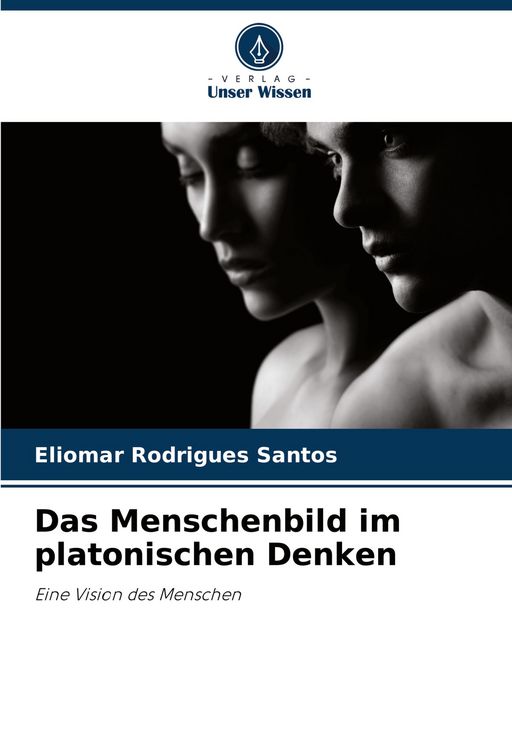 Produktbild: Das Menschenbild im platonischen Denken