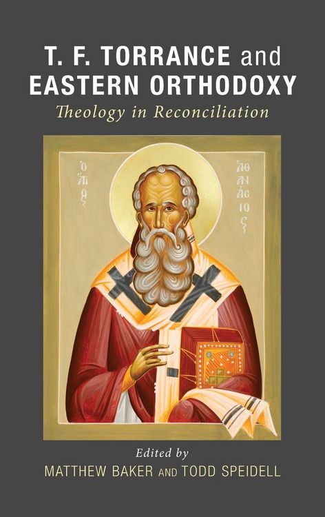 Produktbild: T. F. Torrance and Eastern Orthodoxy