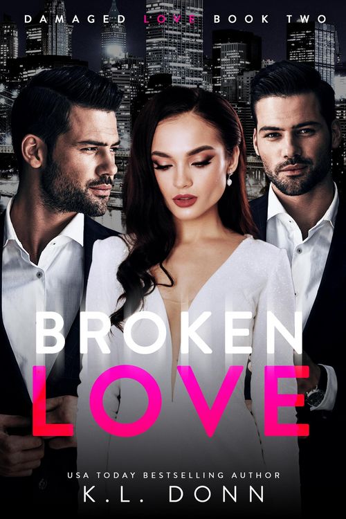 Produktbild: Broken Love (Damaged Love, #2)