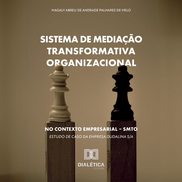 Produktbild: Sistema de Media&ccedil;&atilde;o Transformativa Organizacional no Contexto Empresarial &ndash; SMTO