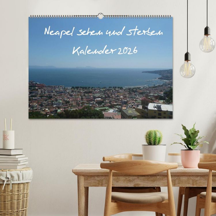 Produktbild: Neapel sehen und sterben (Wandkalender 2026 DIN A2 quer), CALVENDO Monatskalender
